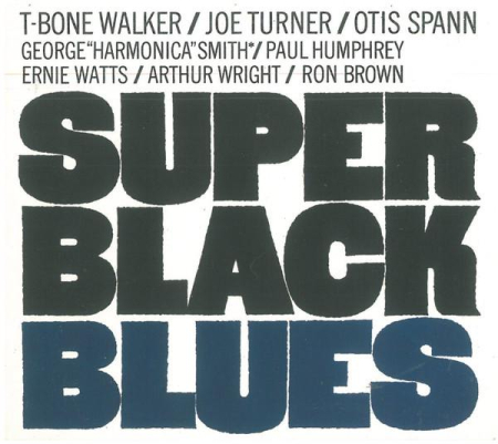Jazz/Funk/Soul - T-Bone Walker - Super Black Blues (CD)