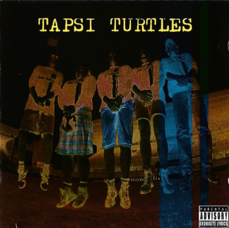Cd-uri - Tapsi Turtles - Nobody Like(s) Us