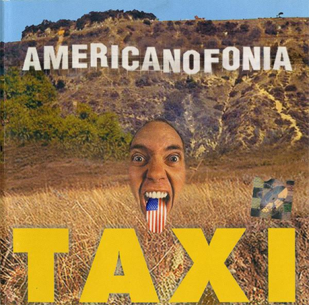 Rock/Folk - Taxi - Americanofonia , (CD)