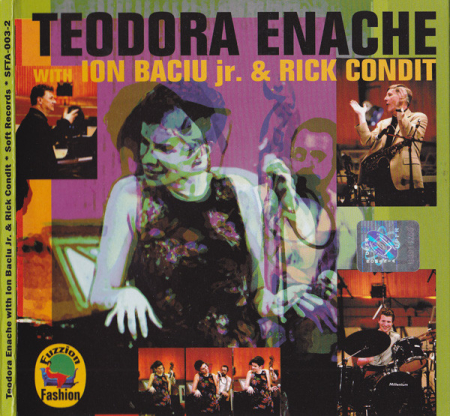 Cd-uri - Teodora Enache With Ion Baciu Jr. & Rick Condit – Teodora Enache With Ion Baciu Jr & Rick Condit (CD)
