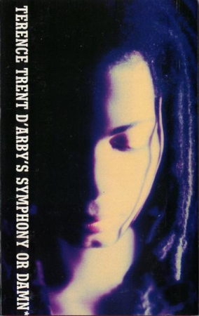 Casete audio - Terence Trent D'Arby - Terence Trent D'Arby's Symphony Or Damn* (*Exploring The Tension Inside The Sweetness)
