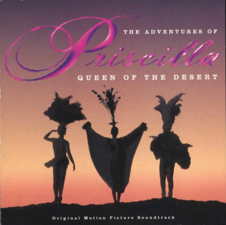 Cd-uri - The Adventures Of Priscilla: Queen Of The Desert (Original Motion Picture Soundtrack)