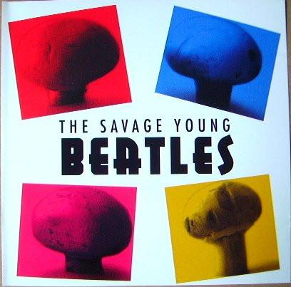 Rock/Folk - The Beatles - The Savage Young Beatles, (CD)