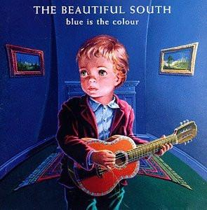 Cd-uri - The Beautiful South - Blue Is The Colour (CD)