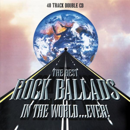 Cd-uri - The Best Rock Ballads In The World...Ever!
