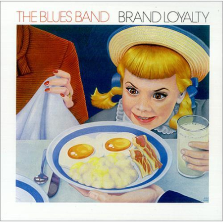 Discuri vinil - The Blues Band - Brand Loyalty