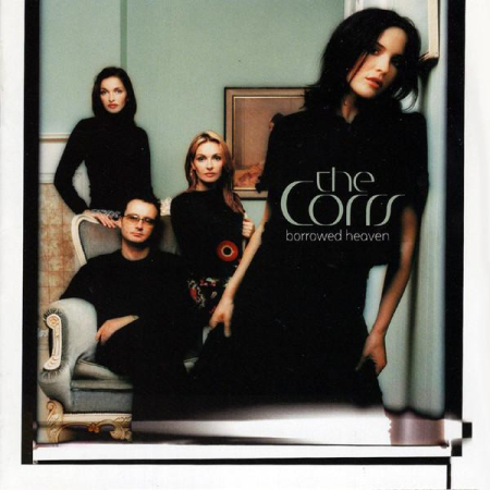 Cd-uri - The Corrs - Borrowed Heaven