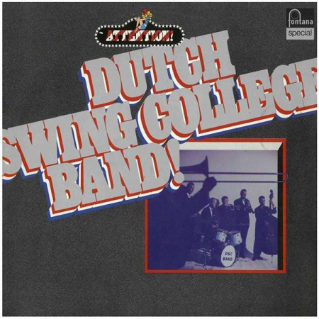 Jazz/Funk/Soul - The Dutch Swing College Band - Attention! Dutch Swing College Band!, (Disc Vinil)