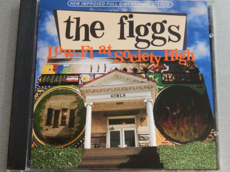 Cd-uri - The Figgs - Low-Fi At Society High