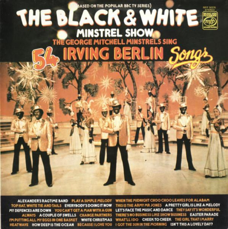 Discuri vinil - The George Mitchell Minstrels - Sing 54 Irving Berlin Songs (Disc Vinil)