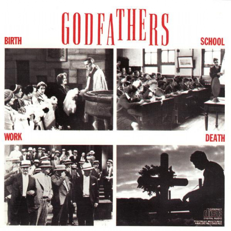 Cd-uri - The Godfathers - Birth, School, Work, Death , (CD)