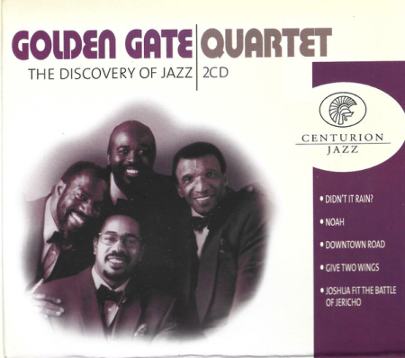 Noutăți - The Golden Gate Quartet – The Discovery Of Jazz (CD)