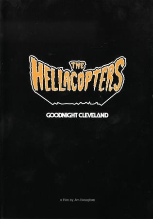 Video(Blu-Ray/DVD/VHS) - The Hellacopters - Goodnight Cleveland