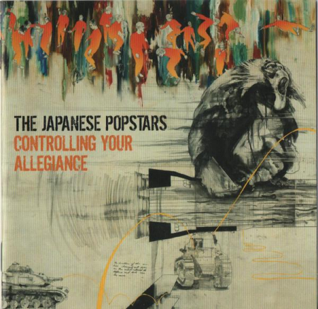 Cd-uri - The Japanese Popstars - Controlling Your Allegiance (CD)