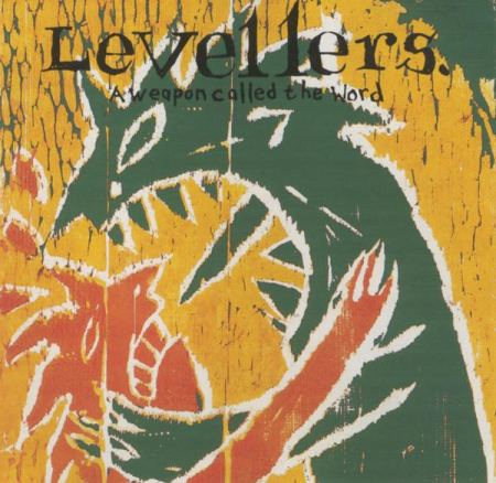 Cd-uri - The Levellers - A Weapon Called The Word