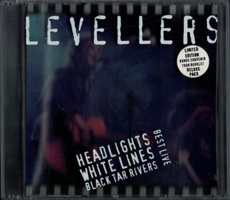 Cd-uri - The Levellers - Best Live - Headlights, Whitelines, Black Tar Rivers