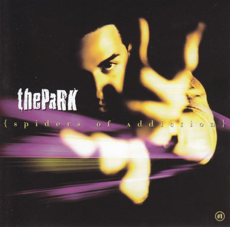 Muzica Usoara - The Park - Spiders Of Addiction, (CD)