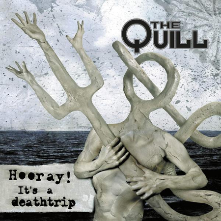 Cd-uri - The Quill - Hooray! It's A Deathtrip