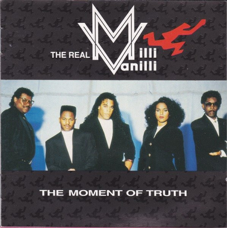Cd-uri - The Real Milli Vanilli - The Moment Of Truth (CD)