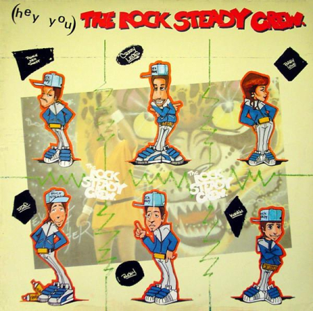 Pop - The Rock Steady Crew - (Hey You) The Rock Steady Crew (Disc Vinil)