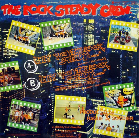 The Rock Steady Crew - (Hey You) The Rock Steady Crew (Disc Vinil) [1]