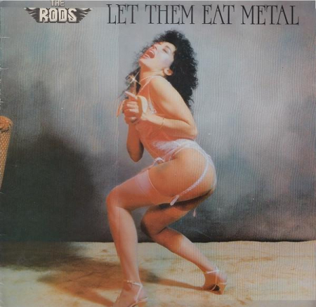 Discuri vinil - The Rods - Let Them Eat Metal