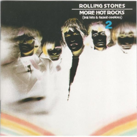 Cd-uri - The Rolling Stones - More Hot Rocks (Big Hits & Fazed Cookies) 2