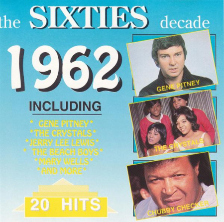 Cd-uri - The Sixties Decade: 1962 , (CD)