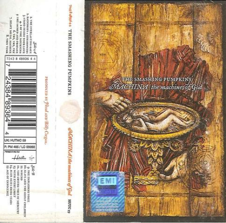Casete audio - The Smashing Pumpkins - Machina / The Machines Of God, (Casetă Audio)