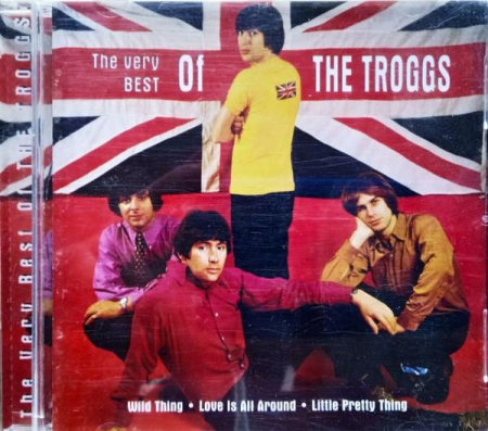 Cd-uri - The Troggs - The Very Best Of The Troggs