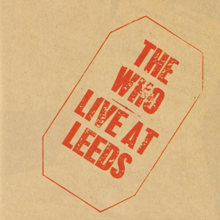 Cd-uri - The Who - Live At Leeds (CD)