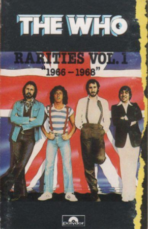 The Who - Rarities Vol.1 "1966-1968", (Casetă Audio) [0]