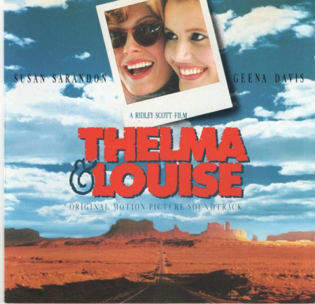 Cd-uri - Thelma & Louise (Original Motion Picture Soundtrack) , (CD)