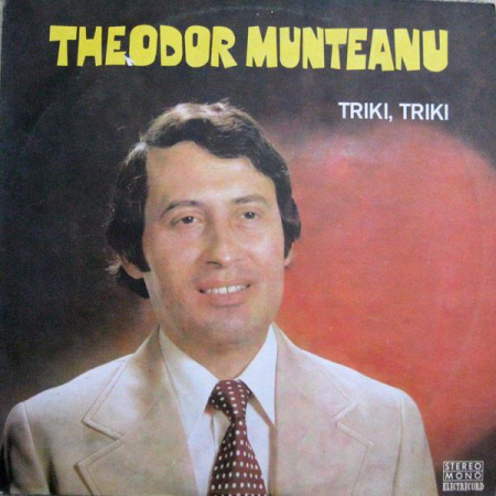 Discuri vinil - Theodor Munteanu - Triki, Triki, (Disc Vinil)