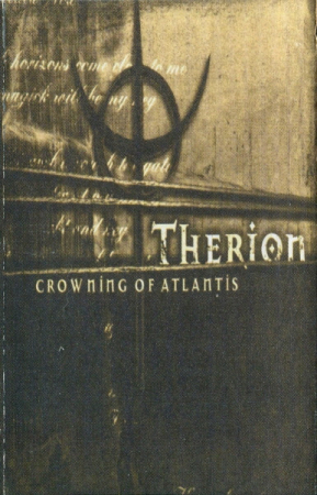 Casete audio - Therion – Crowning Of Atlantis (CASETA)