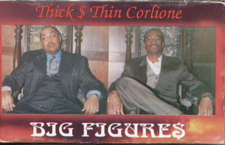 Casete audio - Thick $ Thin Corlione – Big Figures (CASETA)