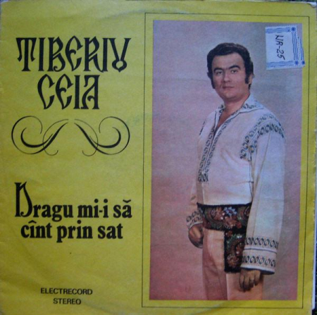 Discuri vinil - Tiberiu Ceia - Dragu Mi-i Să Cînt Prin Sat (Disc Vinil)