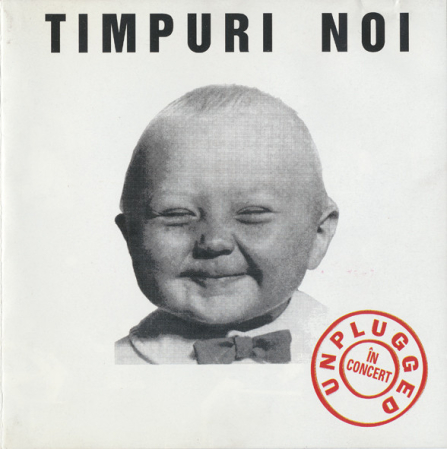 Cd-uri - Timpuri Noi – Unplugged În Concert (CD)