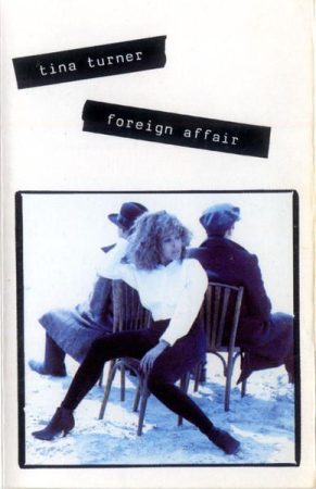 Tina Turner - Foreign Affair (Caseta Audio) [0]