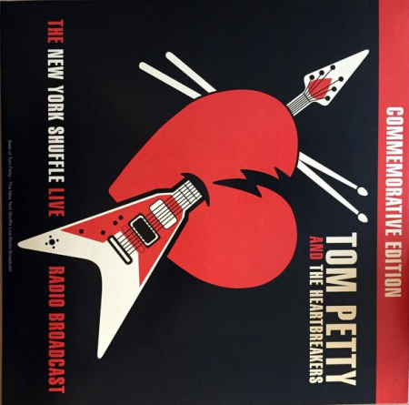 Discuri vinil - Tom Petty And The Heartbreakers - The New York Shuffle Live Radio Broadcast