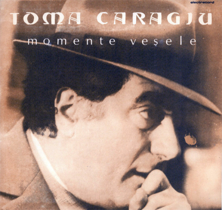 Discuri vinil - Toma Caragiu - Momente Vesele, (Disc Vinil)