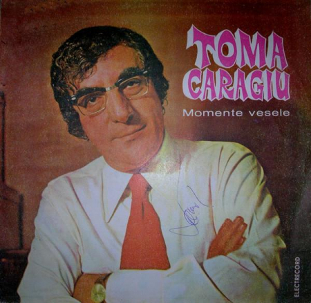 Discuri vinil - Toma Caragiu - Momente Vesele, (Disc Vinil)