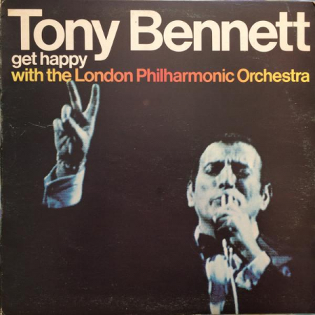Tony Bennett - Get Happy With The London Philharmonic Orchestra, (Disc Vinil) [0]