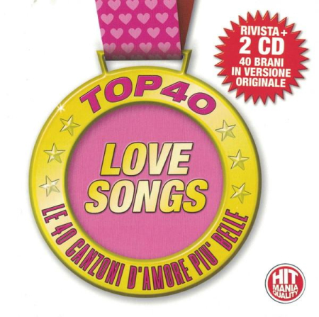 Cd-uri - Top 40 Love Songs - Le 40 Canzoni D'Amore Più Belle