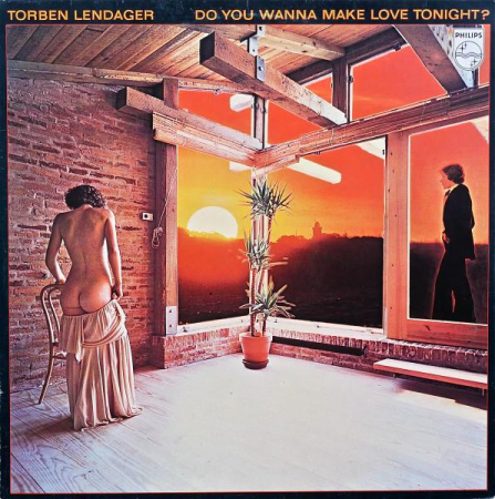 Discuri vinil - Torben Lendager - Do You Wanna Make Love Tonight?