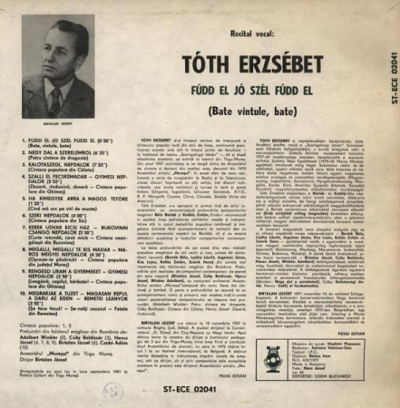 Tóth Erzsébet - Fúdd El Jó Szél, Fúdd El (Bate Vîntule, Bate) (Disc Vinil) [1]