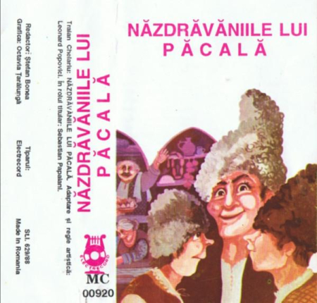 Povesti/Teatru/Non-Music - Traian Chelariu - Năzdrăvăniile Lui Păcală (Caseta Audio)
