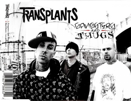 Cd-uri - Transplants - Gangsters And Thugs, (CD)