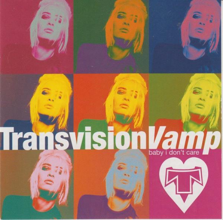 Cd-uri - Transvision Vamp - Baby I Don't Care