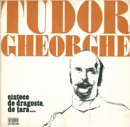 Rock/Folk - Tudor Gheorghe - Cîntece De Dragoste, De Țară..., (Disc Vinil)